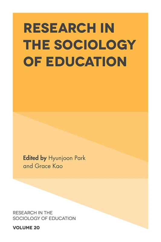 Research in the Sociology of Education: 20