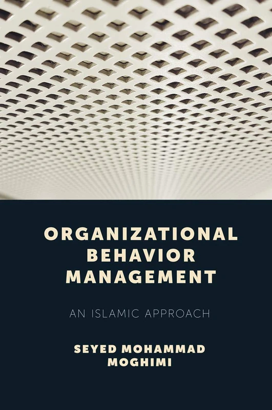 Organizational Behavior Management: An Islamic Approach - Image 1