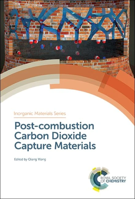 Post-combustion Carbon Dioxide Capture Materials: Volume 2 (Inorganic Materials Series)