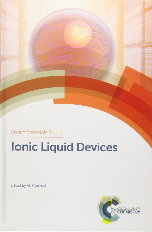 Ionic Liquid Devices: Volume 29 (Smart Materials Series)