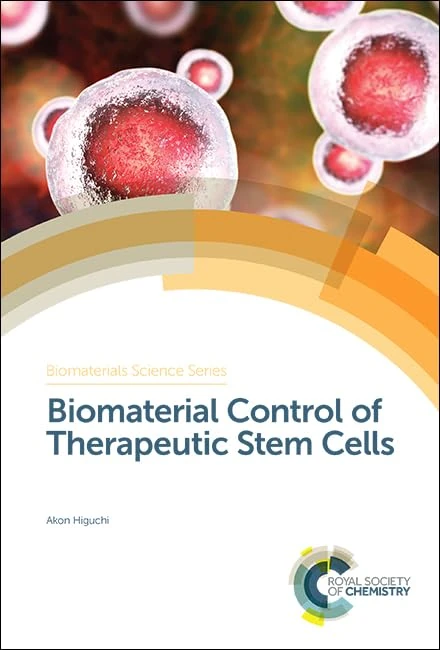 Royal Society of Chemistry - Biomaterial Control of Stem Cells