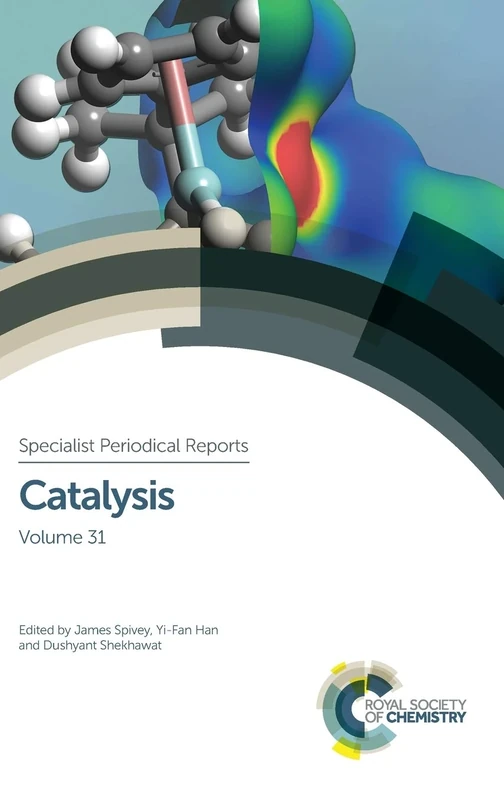 Catalysis: Volume 31 (Specialist Periodical Reports - Catalysis)