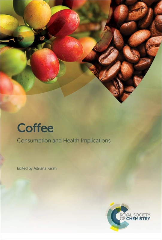 Coffee: Consumption and Health Implications: 0002