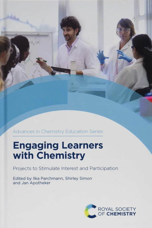 Royal Society of Chemistry - Engaging Learners with Chemistry Vol 5
