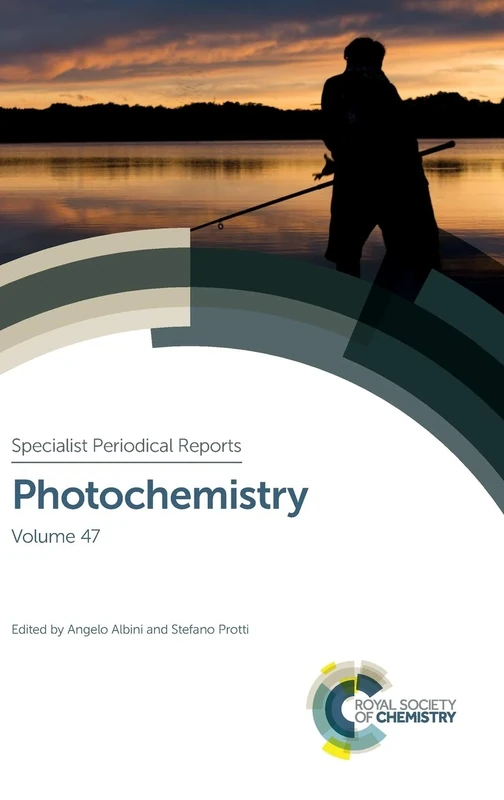 Photochemistry: Volume 47 (Specialist Periodical Reports - Photochemistry)