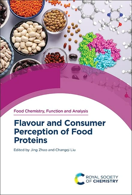 Flavour and Consumer Perception of Food Proteins: Volume 41 (Food Chemistry, Function and Analysis)