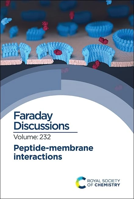 Peptide–Membrane Interactions: Faraday Discussion 232: Volume 232 (Faraday Discussions)