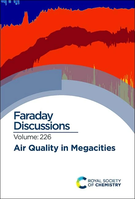 Air Quality in Megacities: Faraday Discussion 226: Volume 226