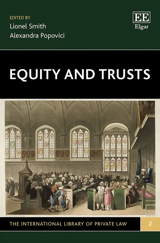 Equity and Trusts (The International Library of Private Law)