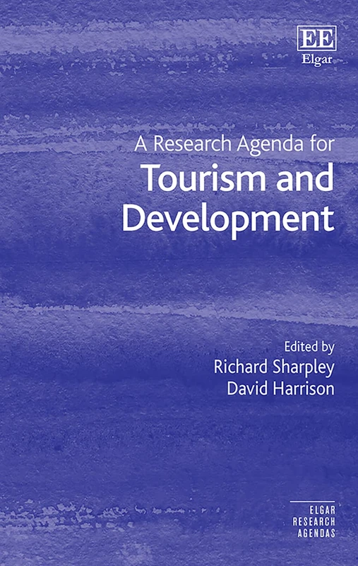 A Research Agenda for Tourism and Development (Elgar Research Agendas)