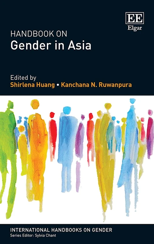 Handbook on Gender in Asia (International Handbooks on Gender series)