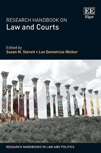 Research Handbook on Law and Courts (Research Handbooks in Law and Politics series)