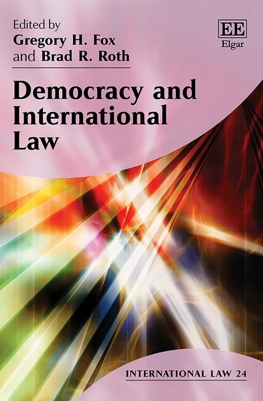 Democracy and International Law (International Law series)