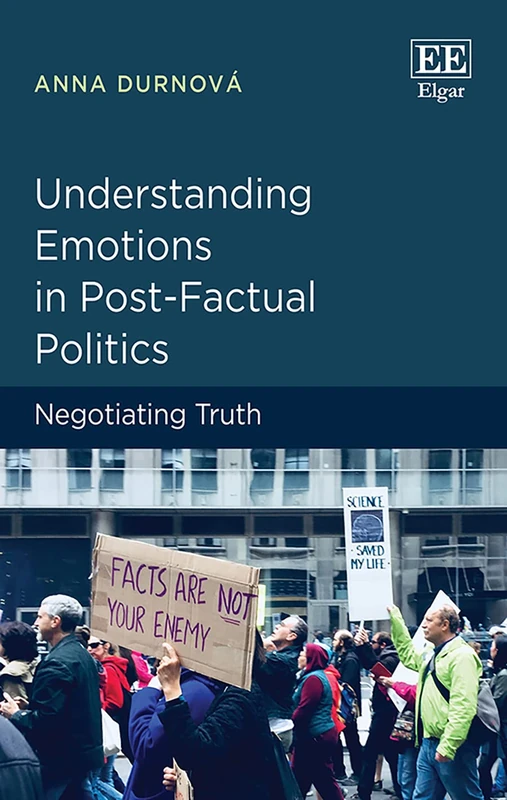 Understanding Emotions in Post-Factual Politics: Negotiating Truth - Image 1