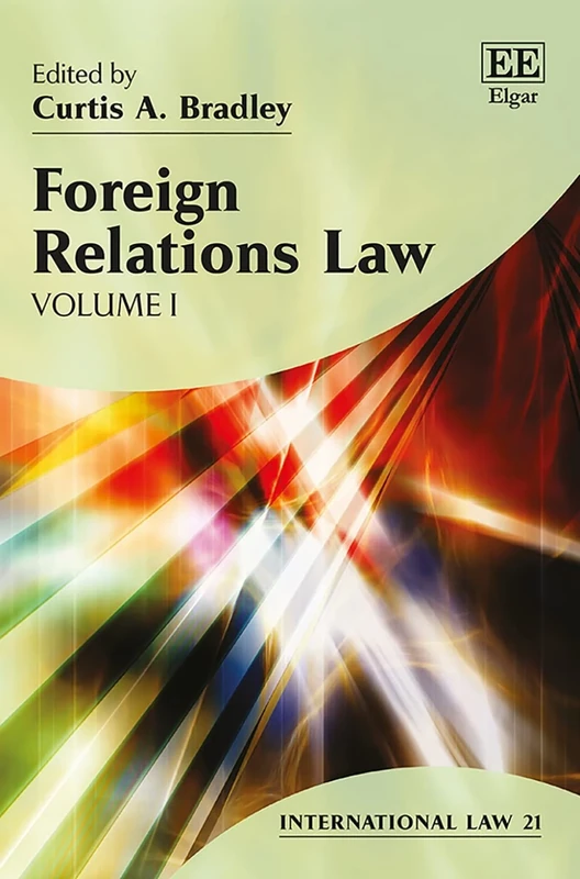 Foreign Relations Law (International Law series)