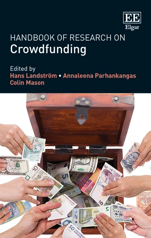 Handbook of Research on Crowdfunding (Research Handbooks in Business and Management series)