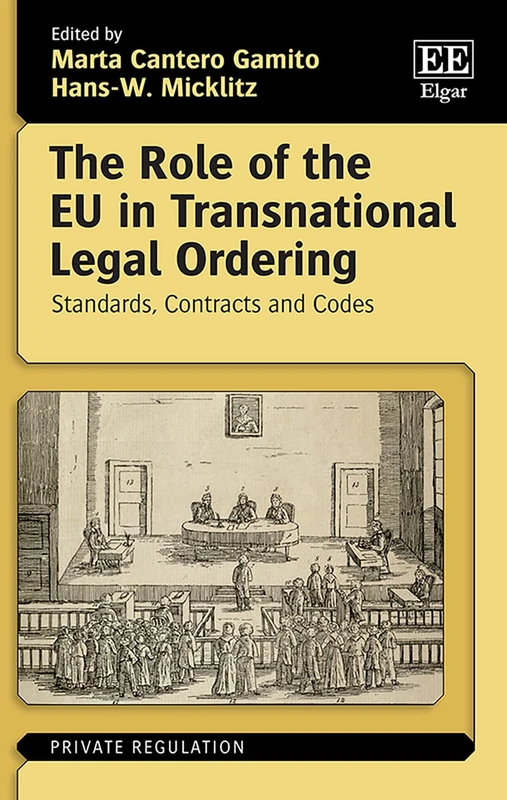 Edward Elgar - The Role of the EU in Transnational Legal Ordering