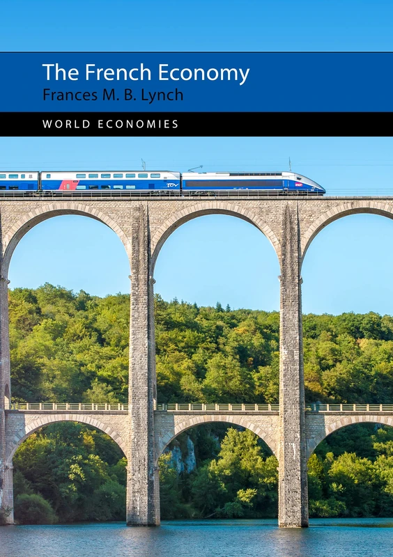 The French Economy (World Economies)