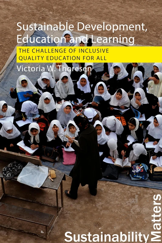 Sustainable Development, Education and Learning: The Challenge of Inclusive, Quality Education for All (Sustainability Matters) - Image 1