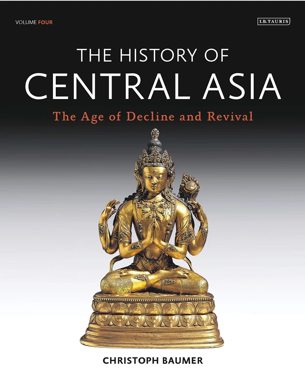 History of Central Asia: The Age of Decline and Revival: 4