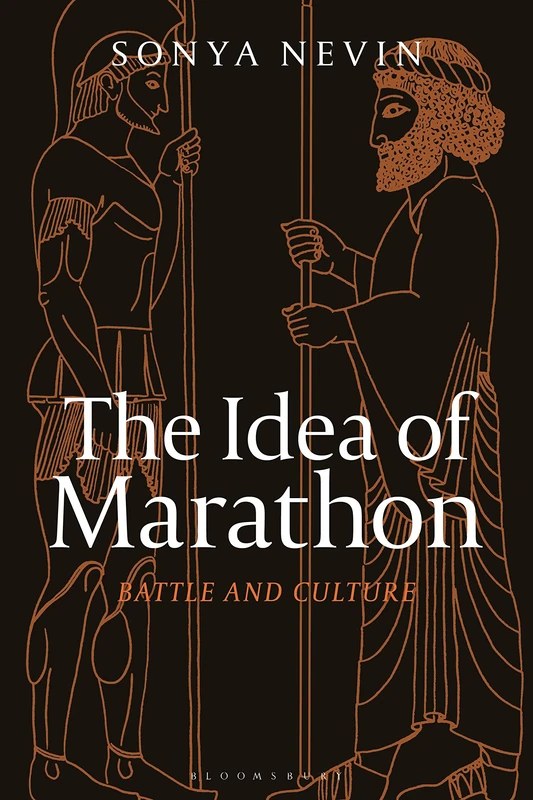 Idea of Marathon, The: Battle and Culture