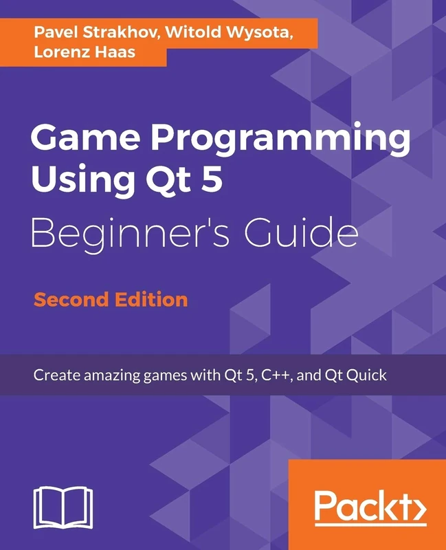 Game Programming using Qt 5 Beginner's Guide: Create amazing games with Qt 5, C++, and Qt Quick - Image 1