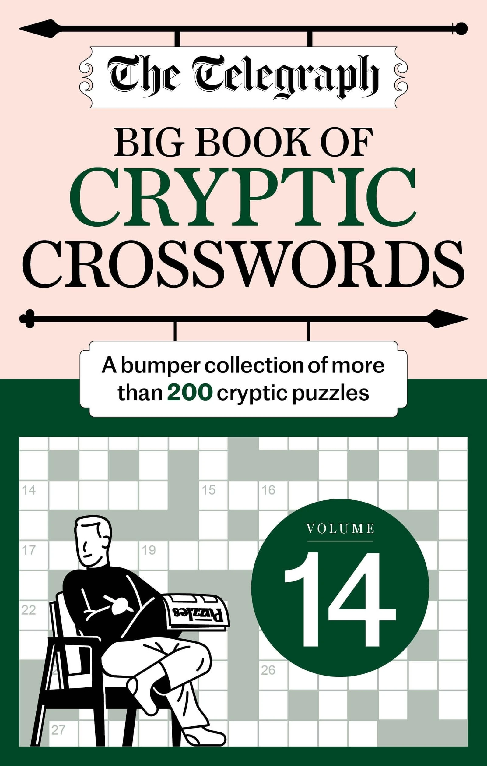 The Telegraph Big Book of Cryptic 14: A bumper collection of more than 200 puzzles (The Telegraph Puzzle Books)