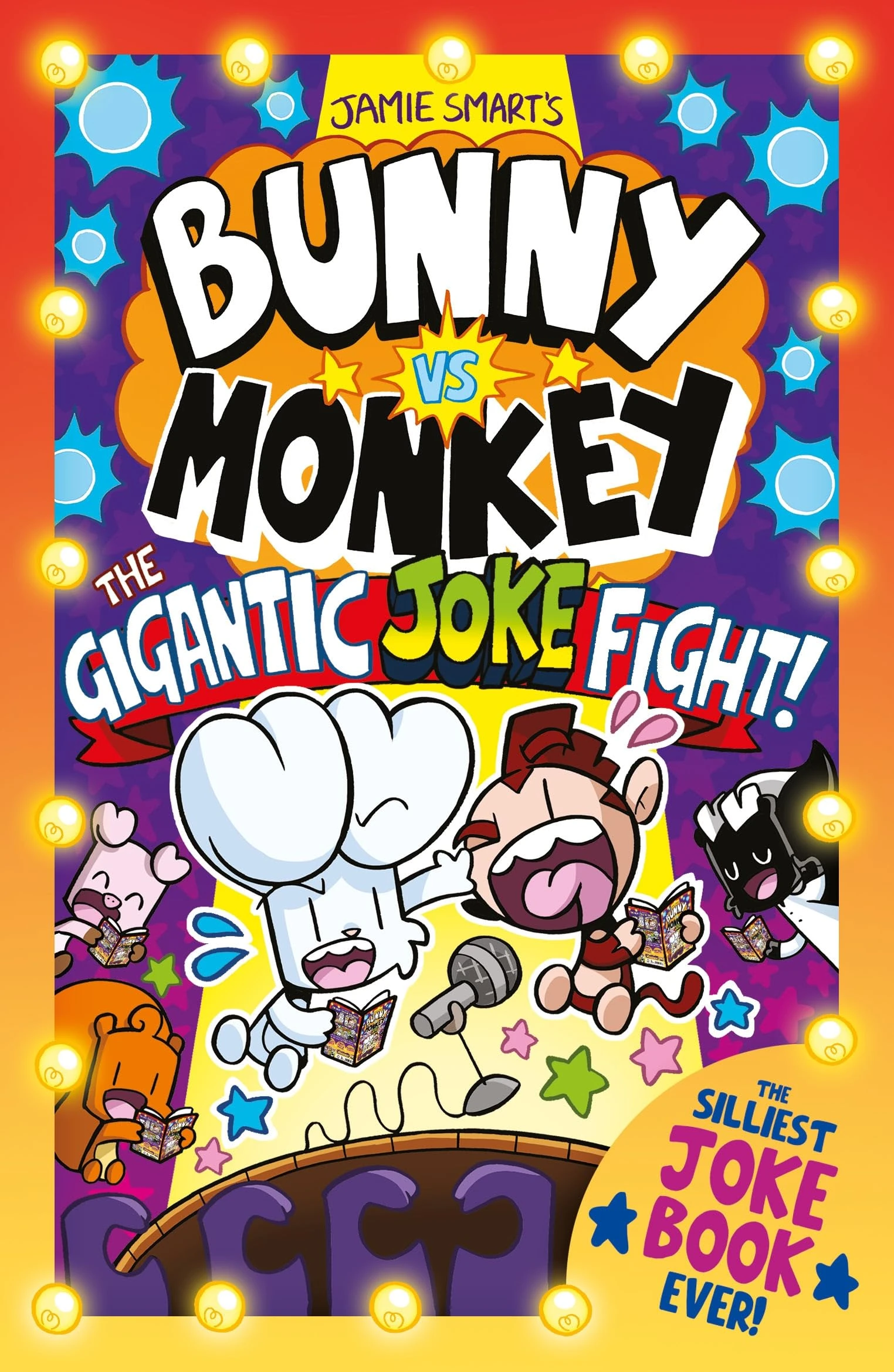 Bunny vs Monkey: The Gigantic Joke Fight! (a Phoenix Comic Book, from the multi-million-selling creative genius Jamie Smart): The Gigantic Joke Fight ... Jamie Smart, Illustrator of the Year)