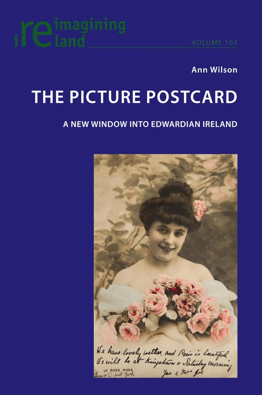 The Picture Postcard: A new window into Edwardian Ireland: 103 (Reimagining Ireland) - Image 1