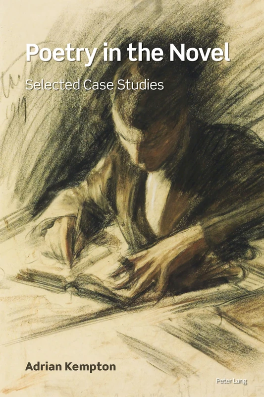 Poetry in the Novel: Selected Case Studies