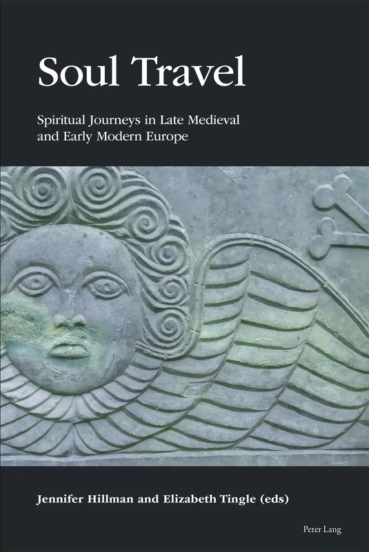 Soul Travel: Spiritual Journeys in Late Medieval and Early Modern Europe - Image 1