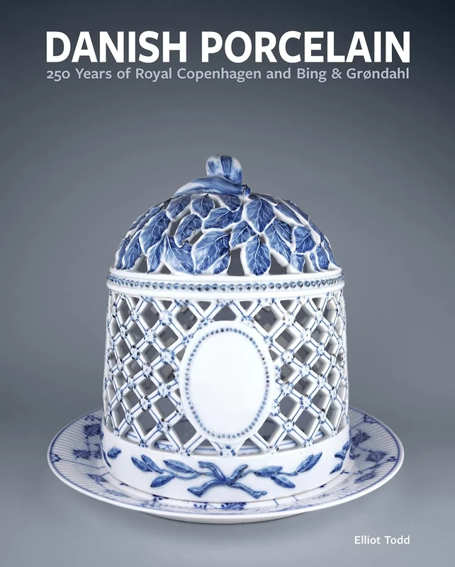 Danish Porcelain: 250 Years of Royal Copenhagen and Bing & Grøndahl: 250 Years of Royal Copenhagen and Bing & Grøndahl. Volume 1: A Legacy in ... and Faience. Volume 2: A Collection of Works