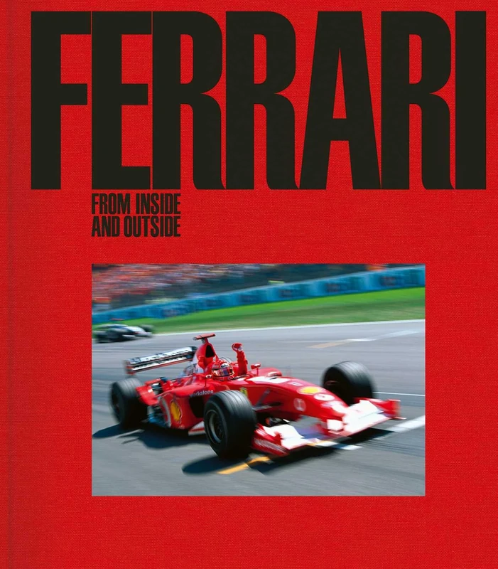 Ferrari: From Inside and Outside (ACC Collector’s Editions)