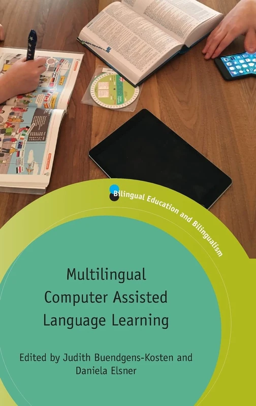 Multilingual Computer Assisted Language Learning (Bilingual Education & Bilingualism): 114