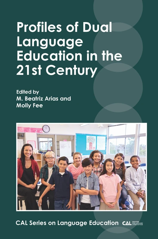 Profiles of Dual Language Education in the 21st Century (CAL Series on Language Education): 3 - Image 1
