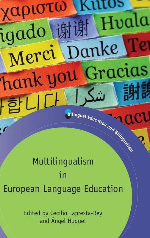 Multilingualism in European Language Education (Bilingual Education & Bilingualism): 118