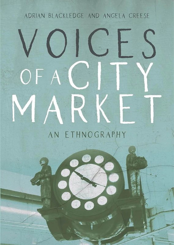 Voices of a City Market: An Ethnography - Image 1