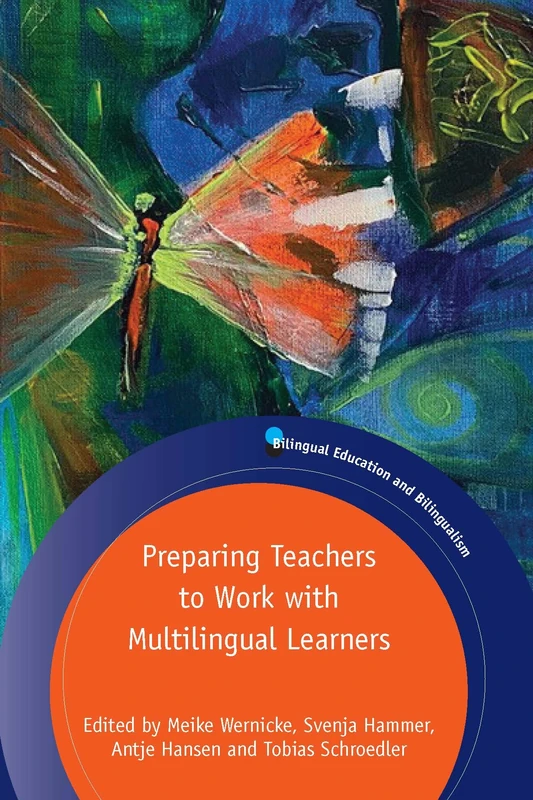 Preparing Teachers to Work with Multilingual Learners: 130 (Bilingual Education & Bilingualism)