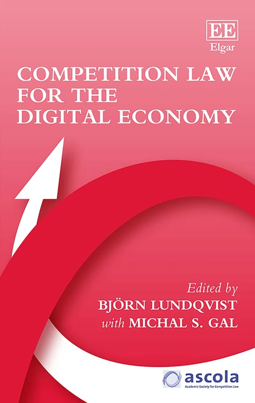 Edward Elgar Competition Law for the Digital Economy Book