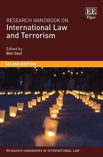 Research Handbook on International Law and Terrorism (Research Handbooks in International Law series)