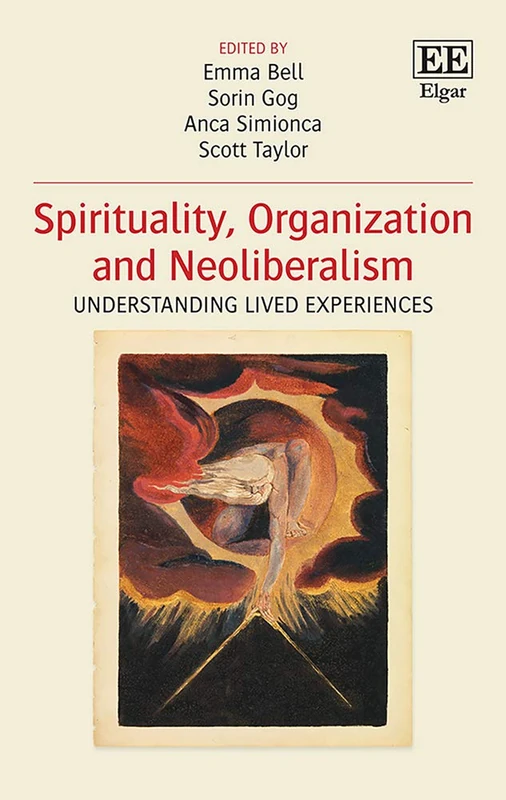 Spirituality, Organization and Neoliberalism: Understanding Lived Experiences - Image 1