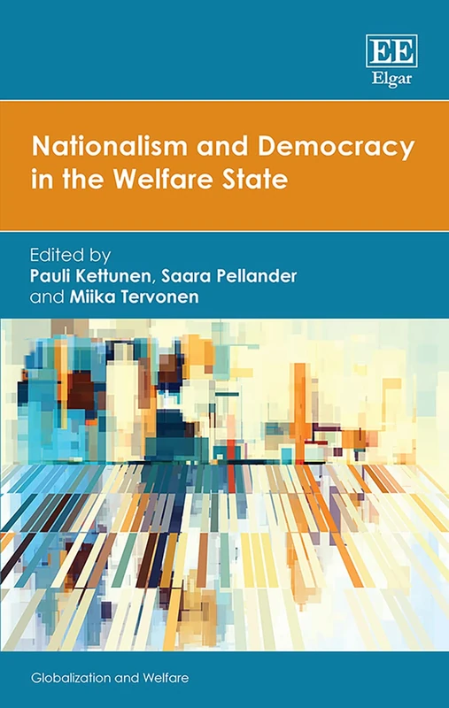 Nationalism and Democracy in the Welfare State (Globalization and Welfare series)