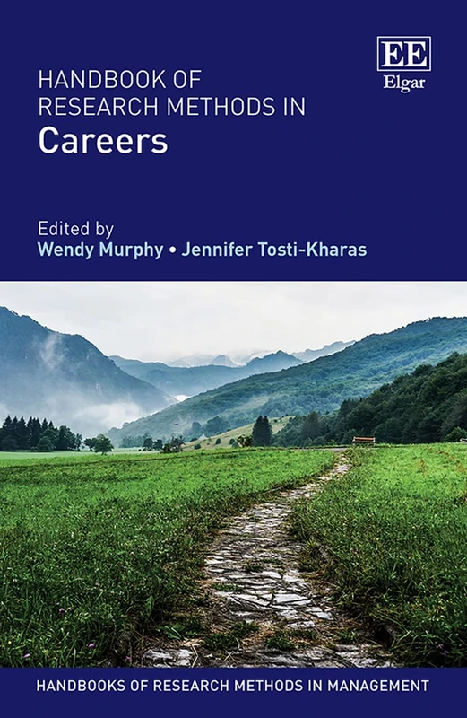 Edward Elgar Handbook of Research Methods in Careers