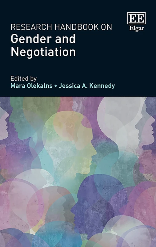 Edward Elgar Research Handbook on Gender and Negotiation