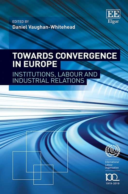 Towards Convergence in Europe - Edward Elgar Publishing