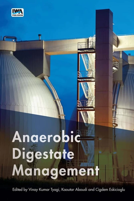 IWA Publishing - Anaerobic Digestate Management Book