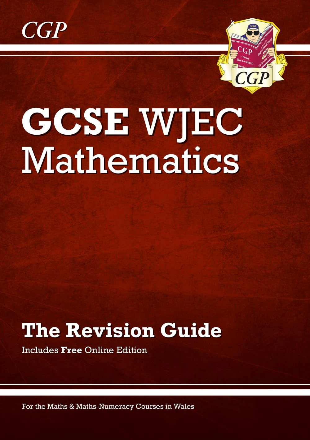 WJEC GCSE Maths Revision Guide (with Online Edition): for the 2026 exams (CGP GCSE Wales)
