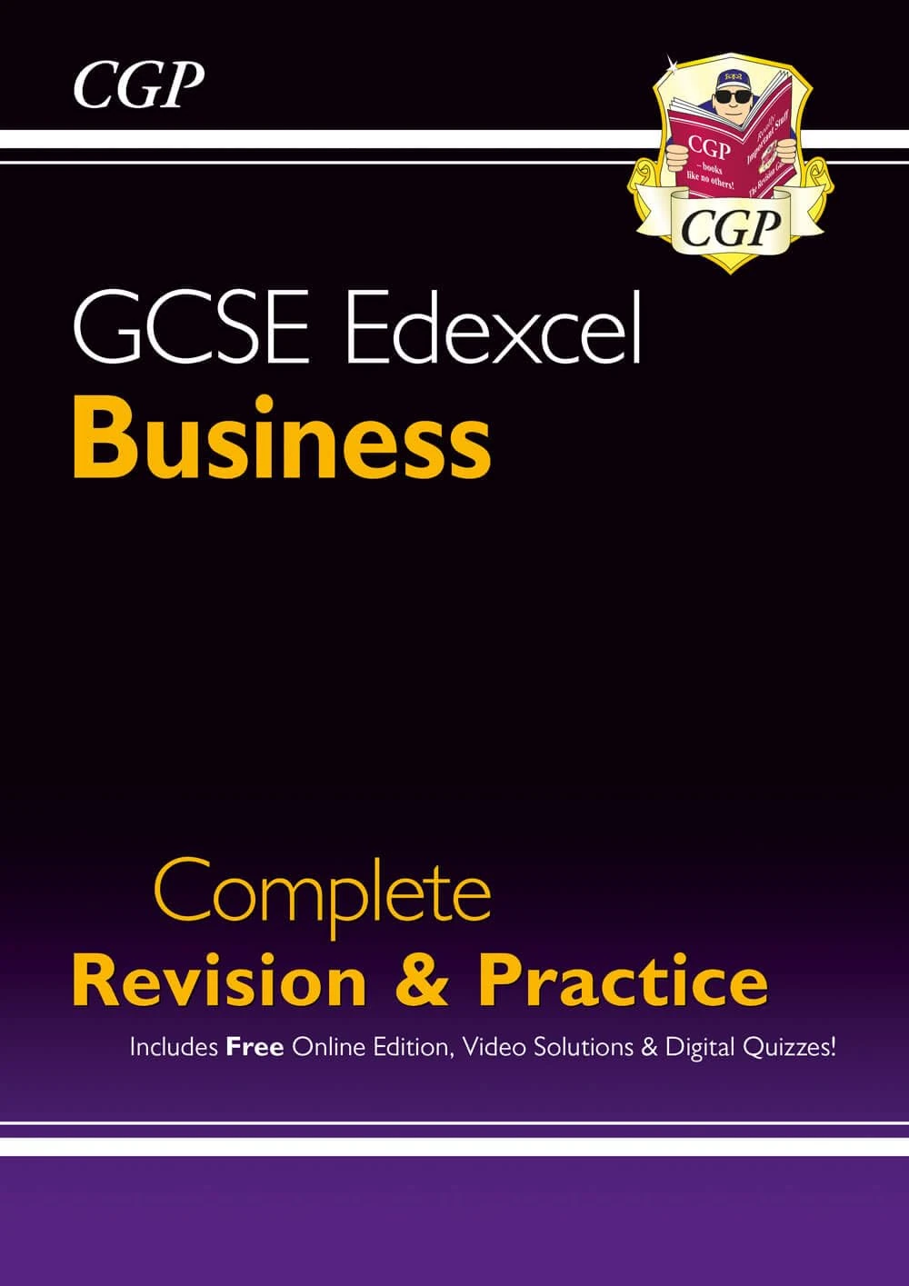 GCSE Business Edexcel Complete Revision & Practice (with Online Edition, Videos & Quizzes): for the 2026 and 2027 exams (CGP Edexcel GCSE Business)