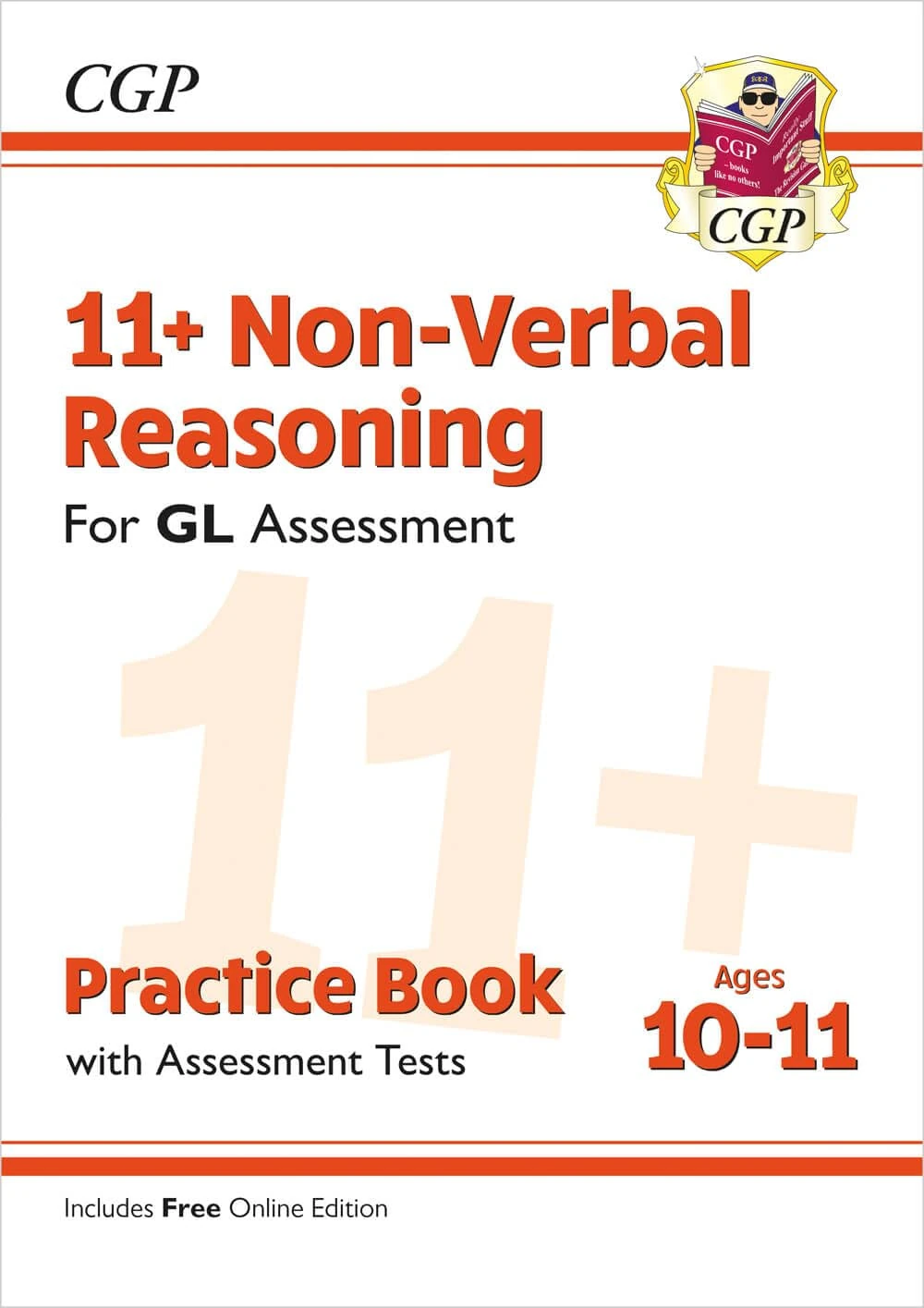 11+ GL Non-Verbal Reasoning Practice Book & Assessment Tests - Ages 10-11 (with Online Edition): for the 2026 exams (CGP GL 11+ Ages 10-11)