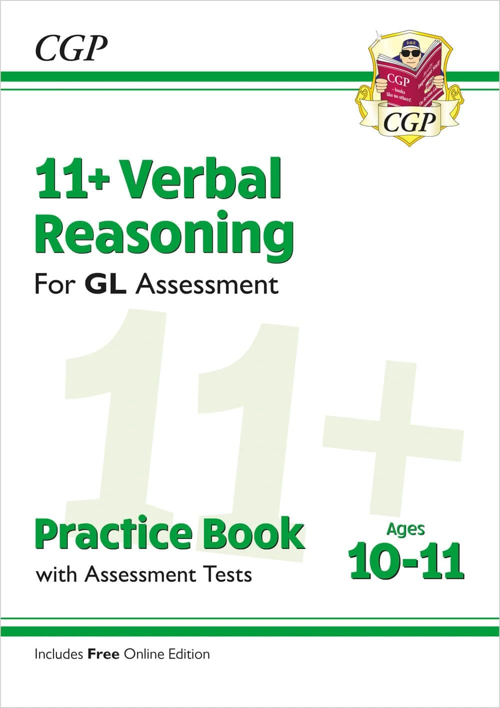 11+ GL Verbal Reasoning Practice Book & Assessment Tests - Ages 10-11 (with Online Edition): for the 2026 exams (CGP GL 11+ Ages 10-11)
